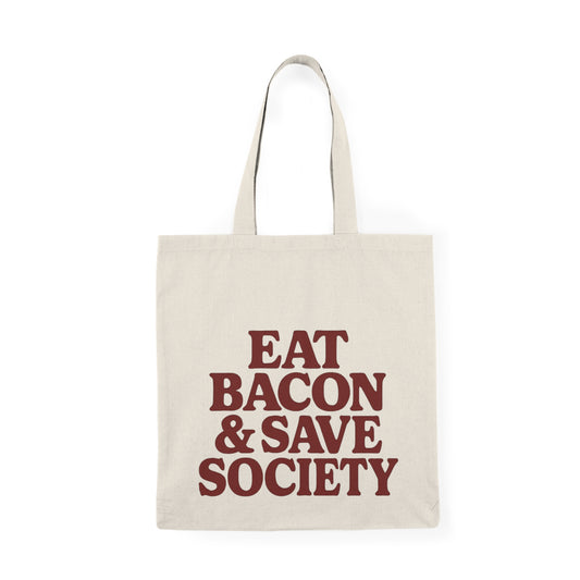Eat Bacon & Save Society - Liberation Bacon Natural Tote