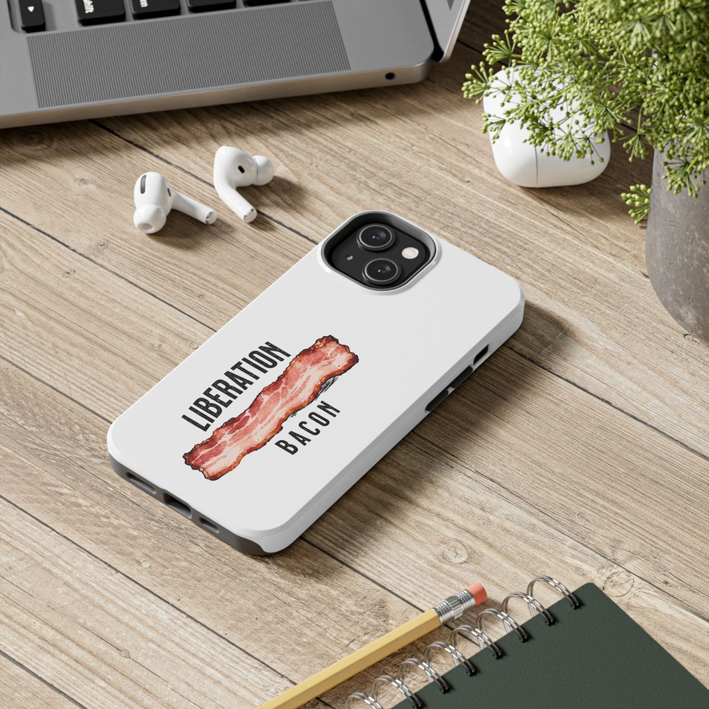 Liberation Bacon Tough Phone Case – Protect Freedom in Your Pocket