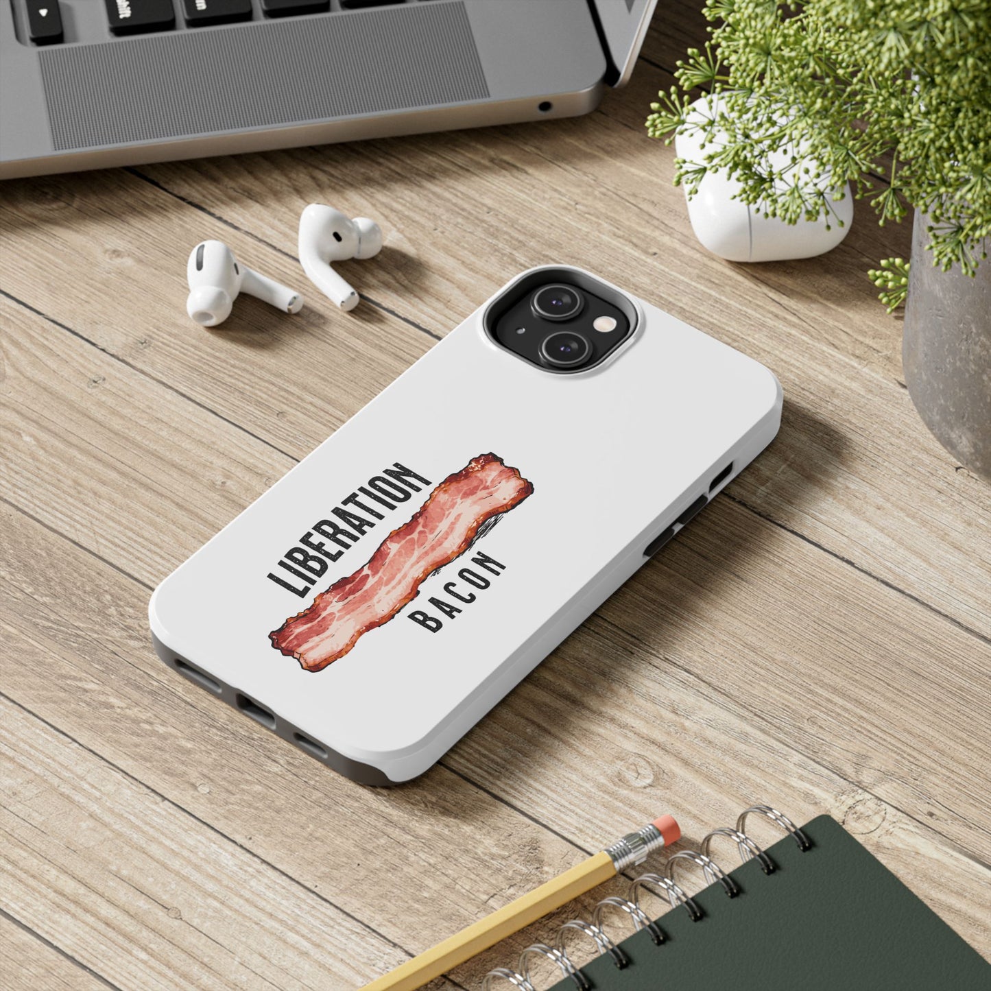Liberation Bacon Tough Phone Case – Protect Freedom in Your Pocket